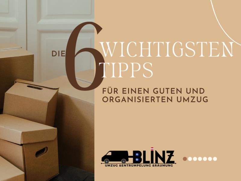 Die 6 wichtigsten Tipps für einen guten und organisierten Umzug: